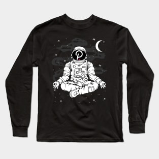 Astronaut Yoga Polkadot DOT Coin To The Moon Crypto Token Cryptocurrency Blockchain Wallet Birthday Gift For Men Women Kids Long Sleeve T-Shirt